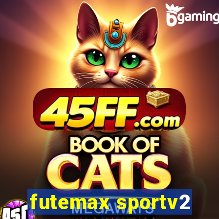 futemax sportv2